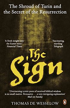 portada The Sign: The Shroud of Turin and the Secret of the Resurrection