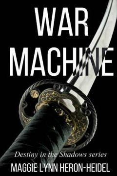 portada War Machine: Destiny in the Shadows Series Book One (en Inglés)