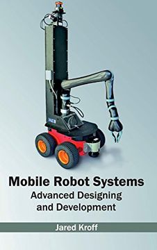 portada Mobile Robot Systems: Advanced Designing and Development