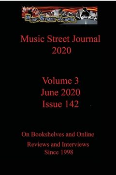 portada Music Street Journal 2020: Volume 3 - June 2020 - Issue 142 (en Inglés)