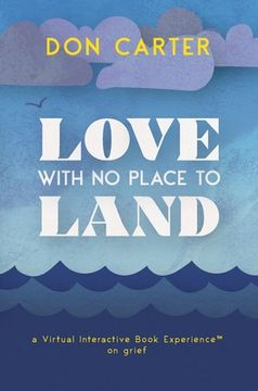 portada Love with No Place to Land (en Inglés)