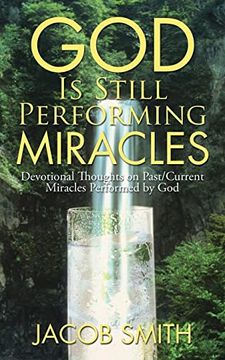 portada God is Still Performing Miracles (in English)