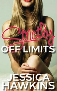 portada Strictly Off Limits (in English)