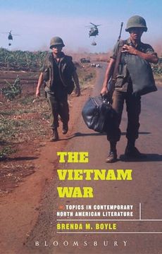 portada The Vietnam War: Topics in Contemporary North American Literature (Bloomsbury Topics in Contemporary North American Literature) (in English)