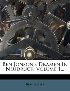 portada ben jonson's dramen in neudruck, volume 1...