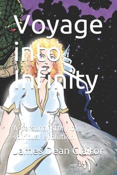 portada Voyage into Infinity: A personal story of spiritual evolution (en Inglés)