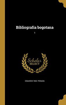 portada Bibliografia Bogotana; 1 (in Spanish)