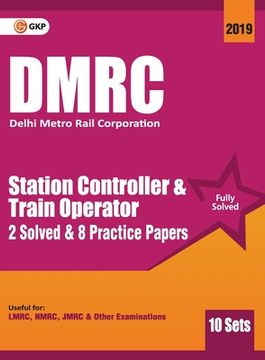 portada Dmrc 2019: Station Controller & Train Operator - Previous Years' Solved Papers (10 Sets) (in English)