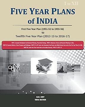 portada Five Year Plans of India: First Five Year Plan (1951-52 to 1955-56) to Twelfth Five Year Plan (2012-13 to 2016-17) [3 Volumes Set] (en Inglés)