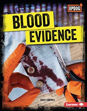 portada Blood Evidence (True Crime Clues: Updog Books) (en Inglés)