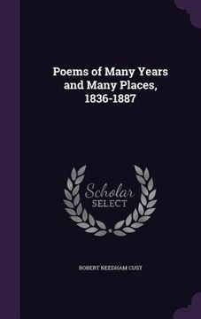 portada Poems of Many Years and Many Places, 1836-1887 (in English)
