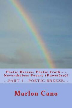 portada Poetic Breeze, Poetic Froth...Nevertheless Poetry...(Puwet3ry)1 (en Inglés)