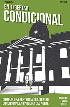 portada En Libertad Condicional: Cumplir una Sentencia de Libertad Conditional en Carolina del Norte (10-Pack)