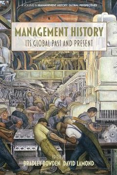 portada Management History: Its Global Past & Present (en Inglés)