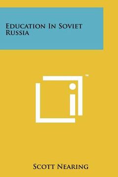 portada education in soviet russia (en Inglés)