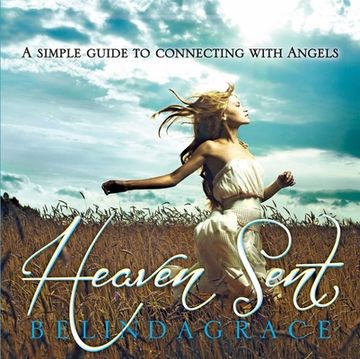 portada Heaven Sent: A Simple Guide to Connecting with Angels