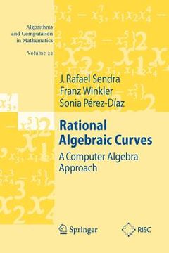 portada rational algebraic curves: a computer algebra approach
