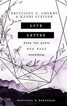 portada Love Letter From the Girls who Feel Everything - Gedichte & Gedanken: Englisch/ Deutsch (en Alemán)