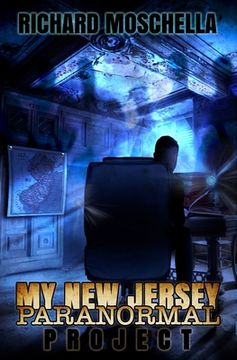 portada My New Jersey Paranormal Project (en Inglés)