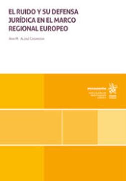 portada El Ruido y su Defensa Jurídica en el Marco Regional Europeo