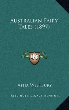 portada australian fairy tales (1897) (en Inglés)