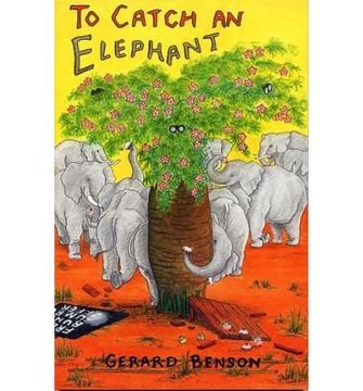 portada To Catch an Elephant (en Inglés)
