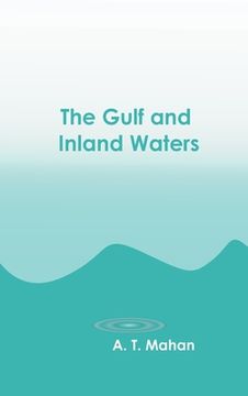 portada The Gulf and Inland Waters (en Inglés)