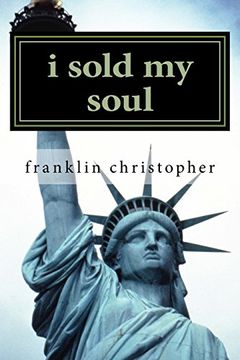 portada I Sold my Soul (en Inglés)