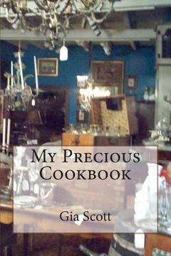 portada My Precious Cookbook: Real Recipes for Real Families (en Inglés)