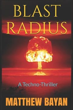 portada Blast Radius: A Techno-Thriller (in English)