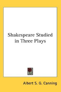 portada shakespeare studied in three plays (en Inglés)