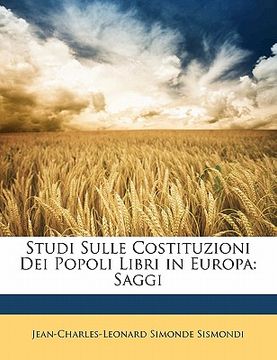 portada Studi Sulle Costituzioni Dei Popoli Libri in Europa: Saggi (en Italiano)