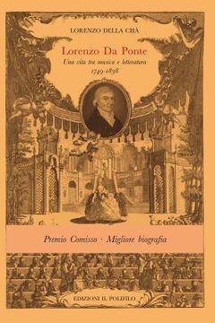 portada Lorenzo Da Ponte (1749-1838): Una vita fra Musica e Letteratura (en Italiano)