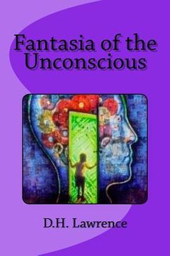 portada Fantasia of the Unconscious (en Inglés)