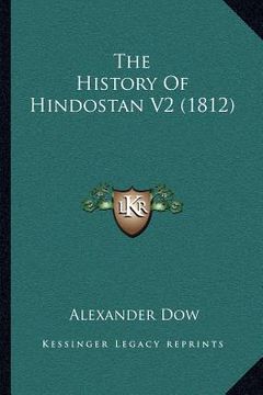 portada the history of hindostan v2 (1812) (en Inglés)