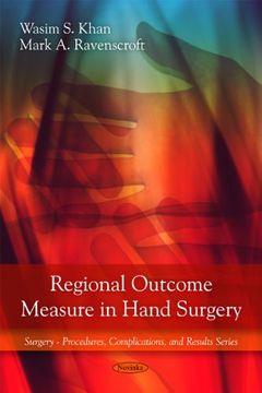 portada Regional Outcome Measure in Hand Surgery (Surgery - Procedures, Complications, and Results) (en Inglés)