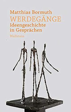 portada Werdegänge: Ideengeschichte in Gesprächen (en Alemán)