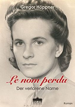portada Le nom Perdu: Der Verlorene Name (en Alemán)
