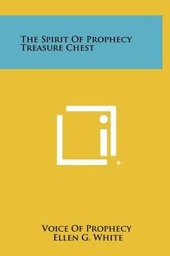 portada the spirit of prophecy treasure chest (en Inglés)