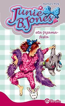 portada Junie B. Jones Eta Pijama-festa (in Basque)