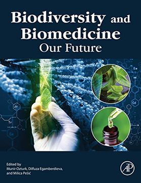 portada Biodiversity and Biomedicine: Our Future (en Inglés)