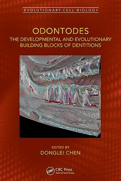 portada Odontodes: The Developmental and Evolutionary Building Blocks of Dentitions (Evolutionary Cell Biology)