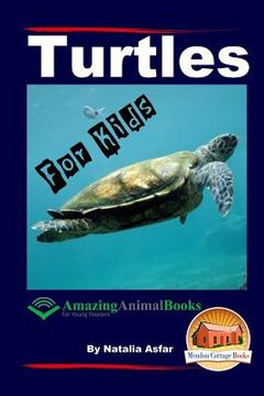 portada Turtles - For Kids - Amazing Animal Books for Young Readers