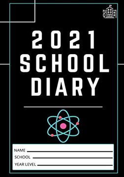 portada 2021 Student School Diary: 7 x 10 Inch 120 Pages (en Inglés)