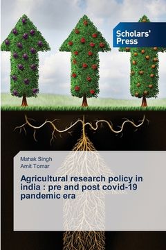 portada Agricultural research policy in india: pre and post covid-19 pandemic era (en Inglés)