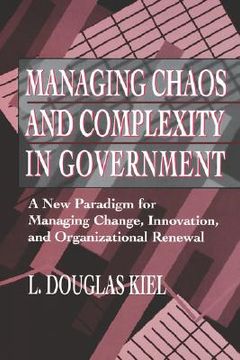 portada managing chaos and complexity in government: promoting active learning in tomorrow's schools