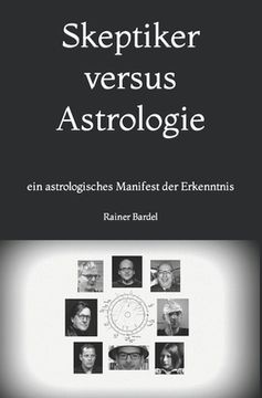 portada Skeptiker versus Astrologie: ein astrologisches Manifest der Erkenntnis (en Alemán)