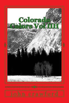 portada Colorado Colors Vol IIII (en Inglés)