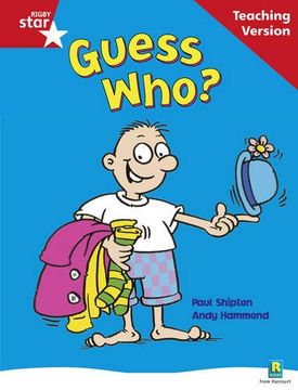 portada Rigby Star Guided Reading red Level: Guess Who? Teaching Version (en Inglés)