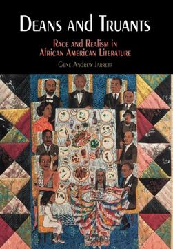 portada Deans and Truants: Race and Realism in African American Literature (en Inglés)